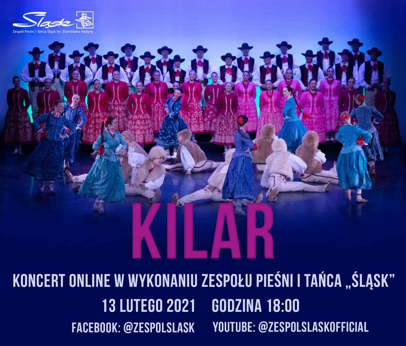 Kilar, Hadyna i koncert Zespołu Pieśni i Tańca 
