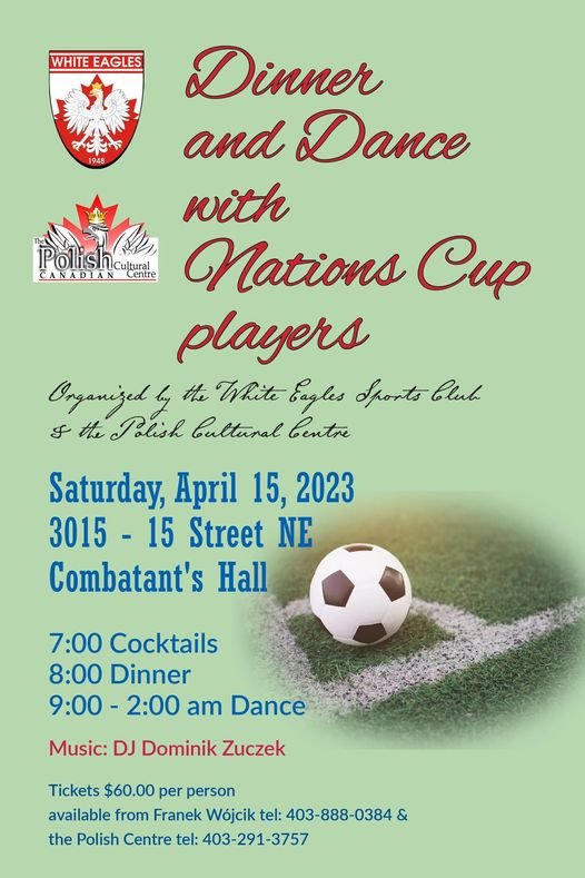 White Eagles Calgary Dinner and Dance with National Cup players. Poster