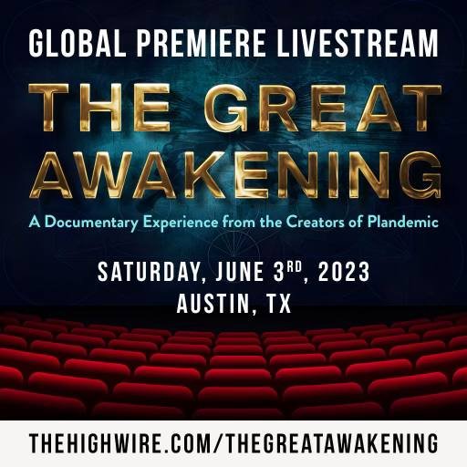 FREE Global Premiere Livestream of The Great Awakening! poster