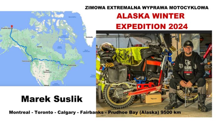 White Wolf - Marek Suslik Ekstremalna wyprawa na Alaskę motocyklem 2024