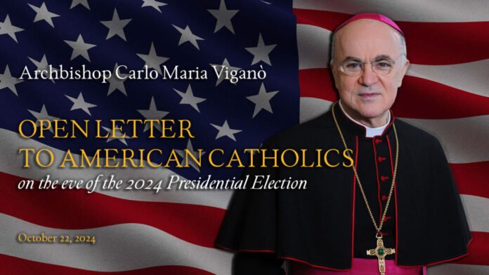 Archbishop Carlo Maria Viganò, Dispatches Open Letter to Catholics in Advance of Election Day