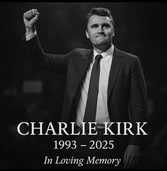 RIP Charlie Kirk