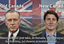 WAGNER: „Kraj mojego urodzenia już nie istnieje” – co liberałowie zrobili Kanadzie. Old and new Canada poster