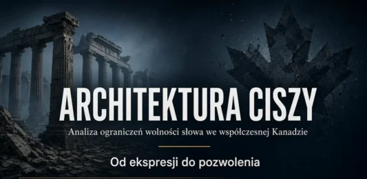 Krzysztof Daun – ARCHITEKTURA CISZY: Analiza ograniczeń wolności słowa we współczesnej Kanadzie K. Daun - The Architecture of Silence
